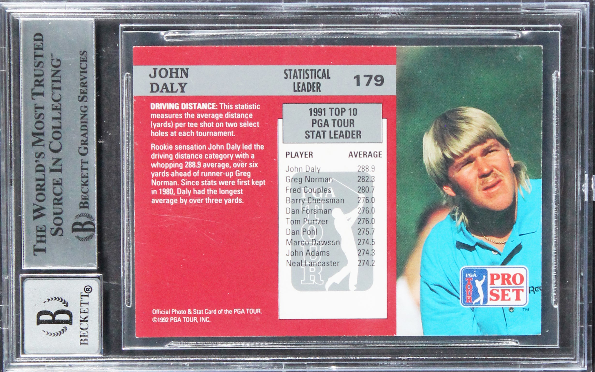 John Daly Authentic Signed 1992 Pro Set #179 Card Auto 10! BAS Slabbed
