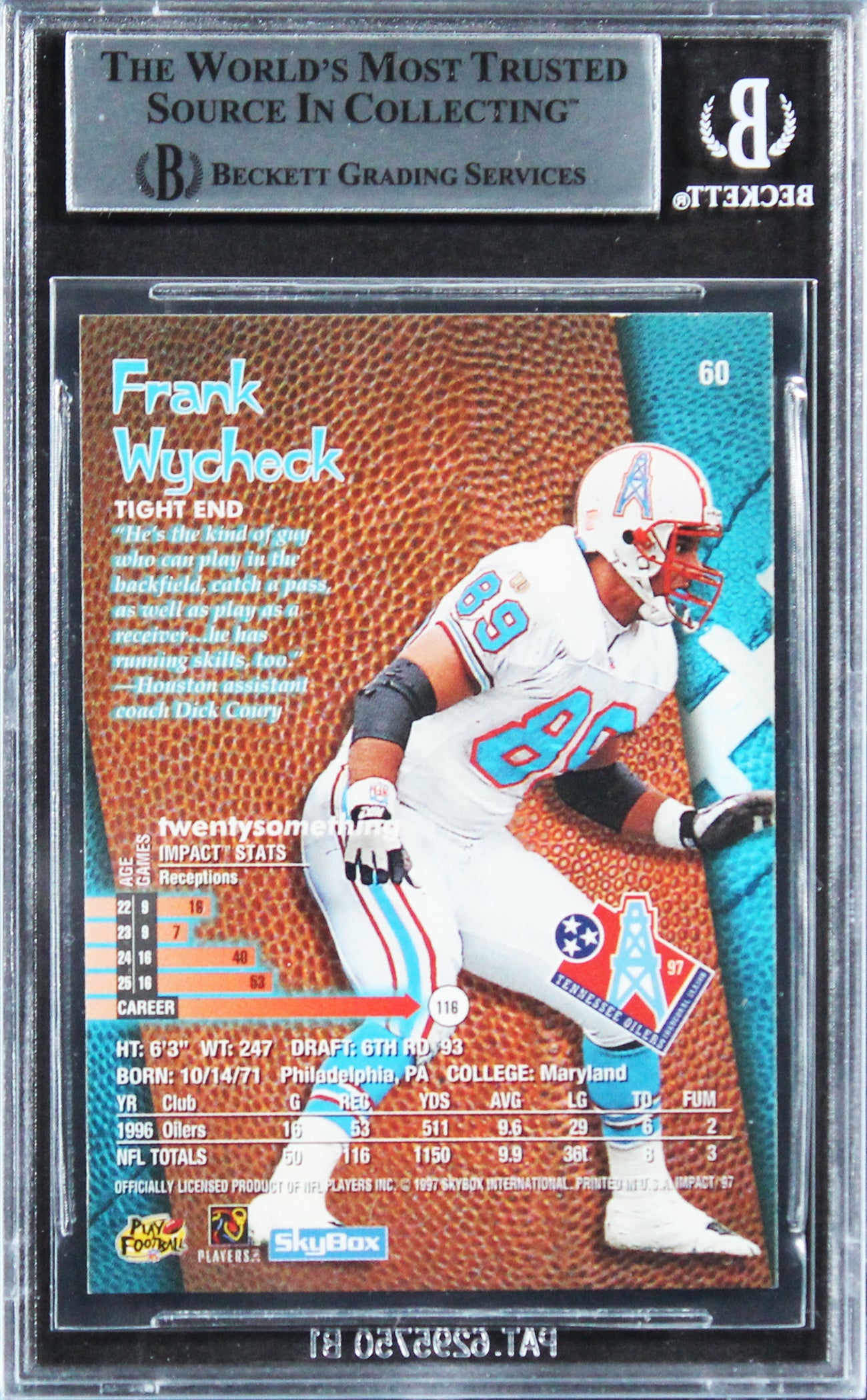 Oilers Frank Wycheck Authentic Signed 1997 Skybox Impact #60 Card BAS Slabbed