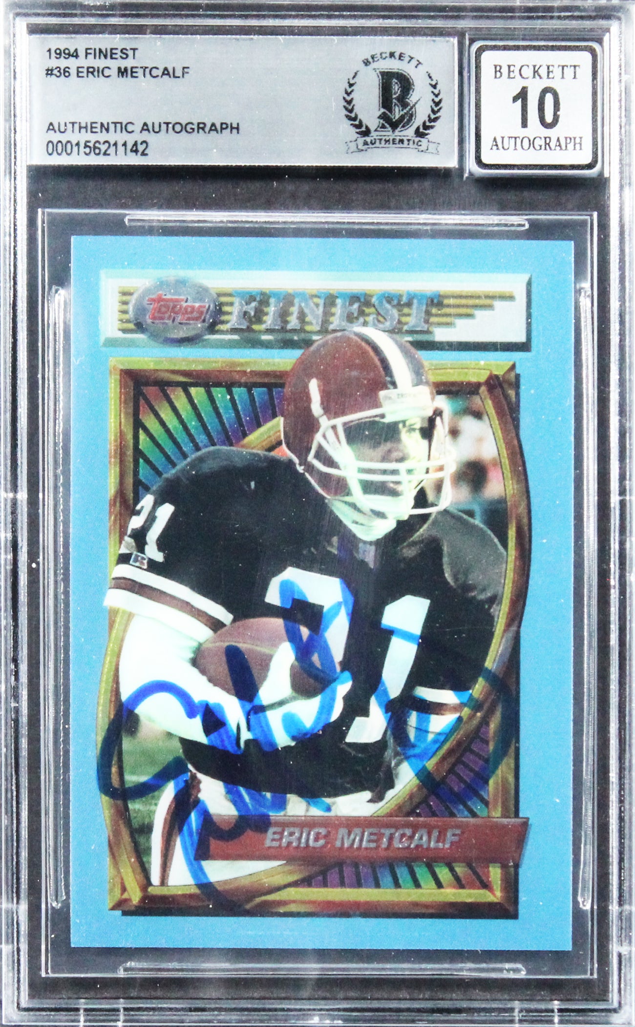 Browns Eric Metcalf Authentic Signed 1994 Finest #36 Card Auto 10! BAS Slabbed