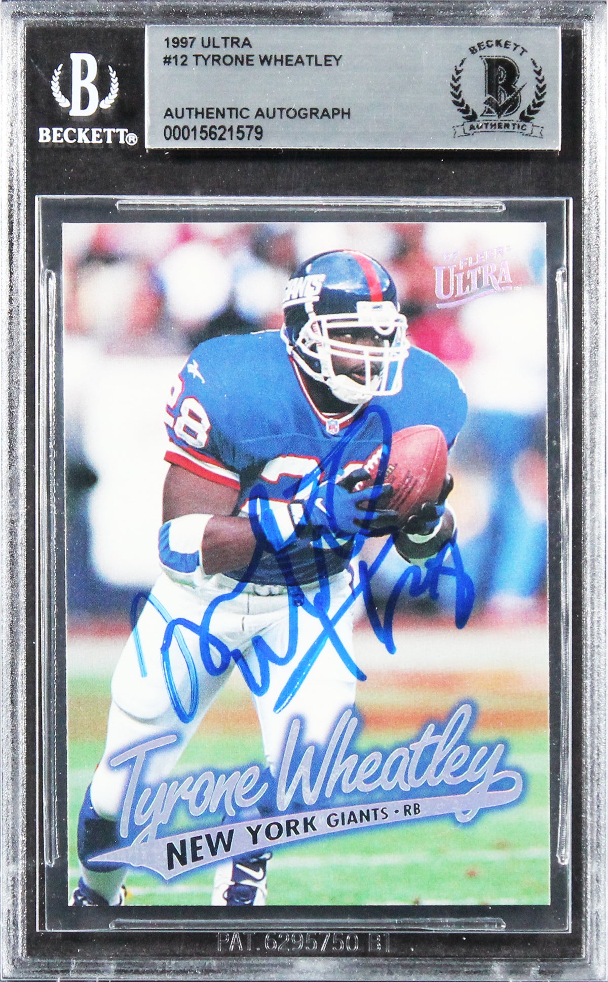 Giants Tyrone Wheatley Authentic Signed 1997 Ultra #12 Card BAS Slabbed