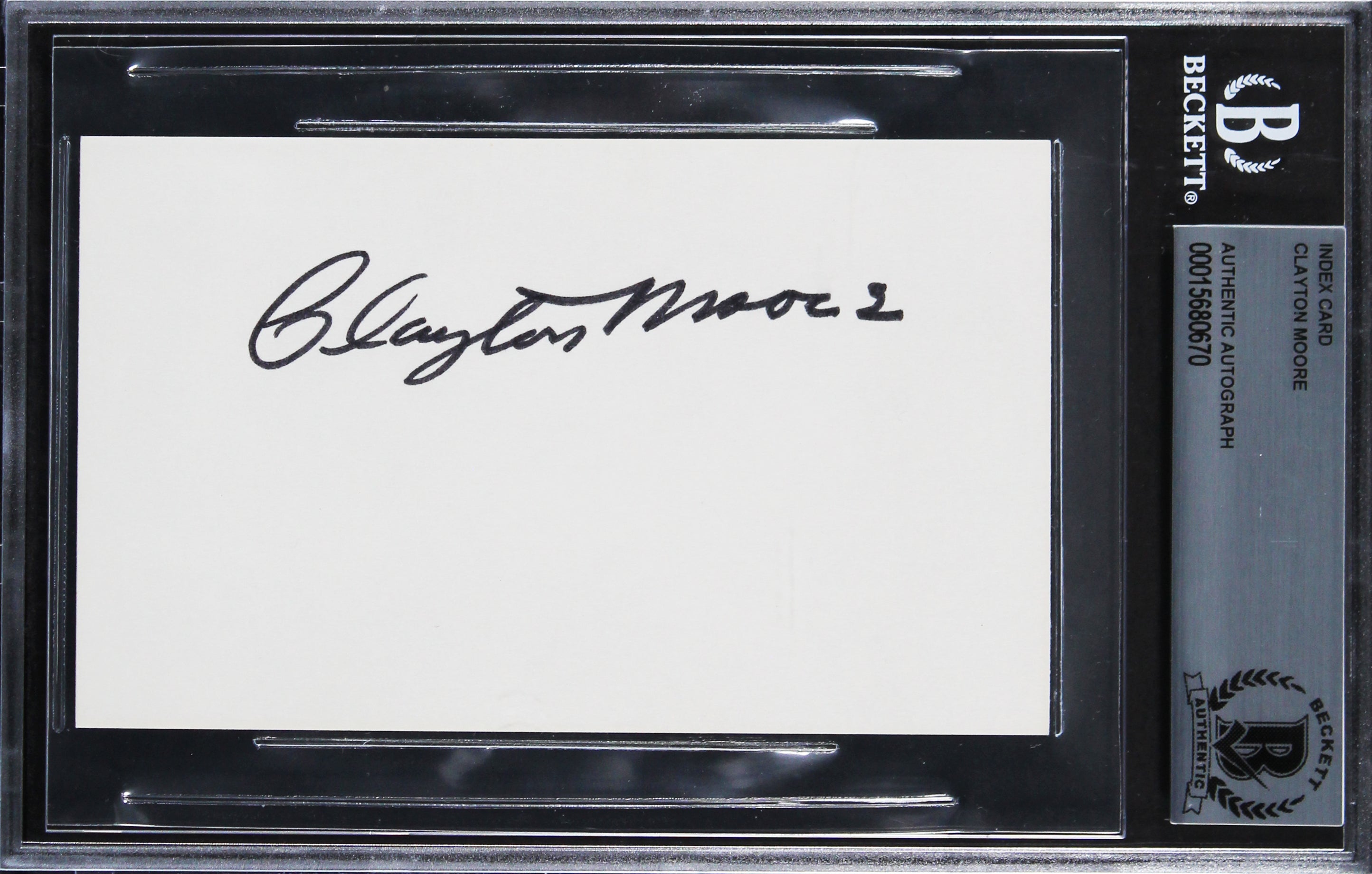 Clayton Moore The Lone Ranger Authentic Signed 3x5 Index Card BAS Slabbed