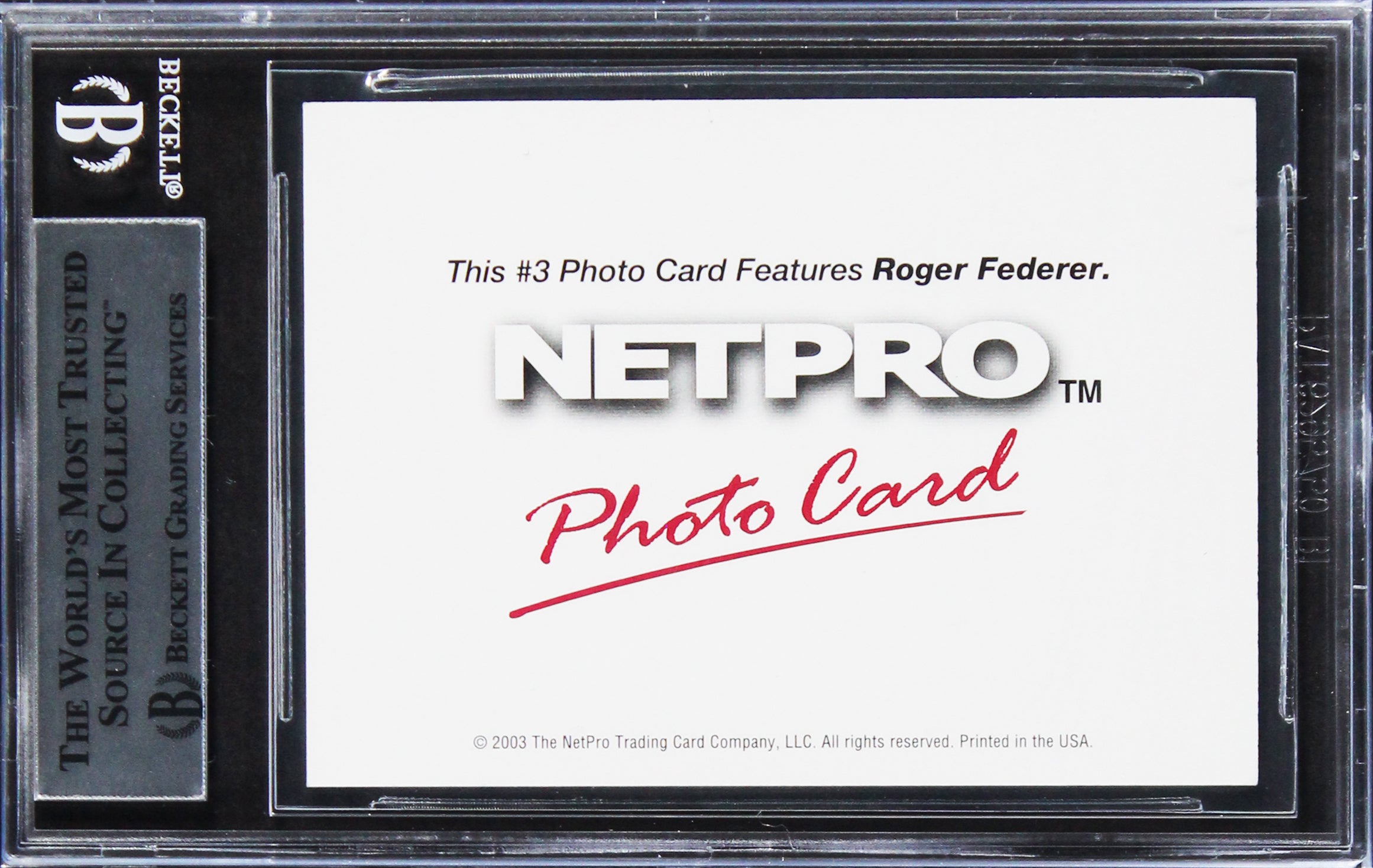 Roger Federer Authentic Signed 2003 Netpro #3 Rookie Card BAS Slabbed