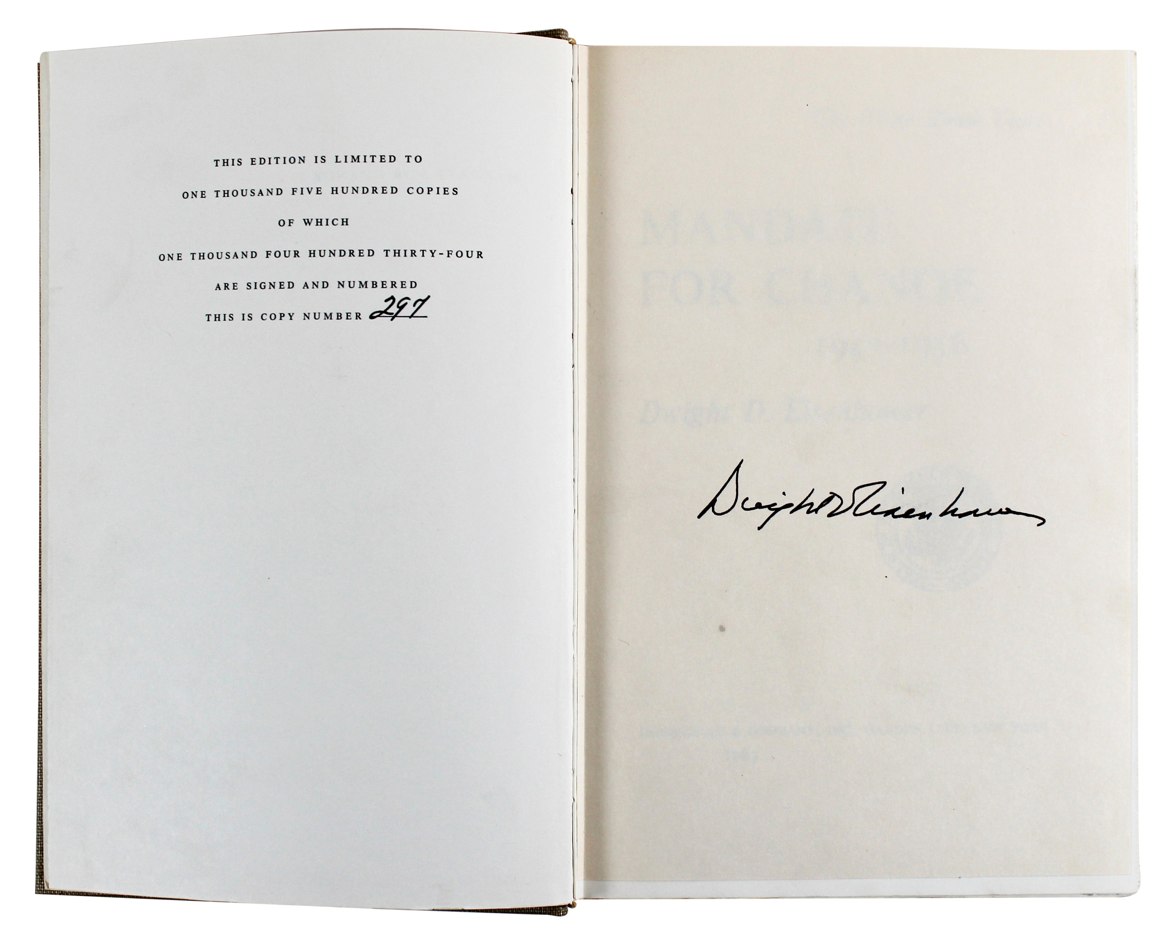Dwight D. Eisnehower Signed Mandate For Change Hard Cover Book LE #297/1434 BAS