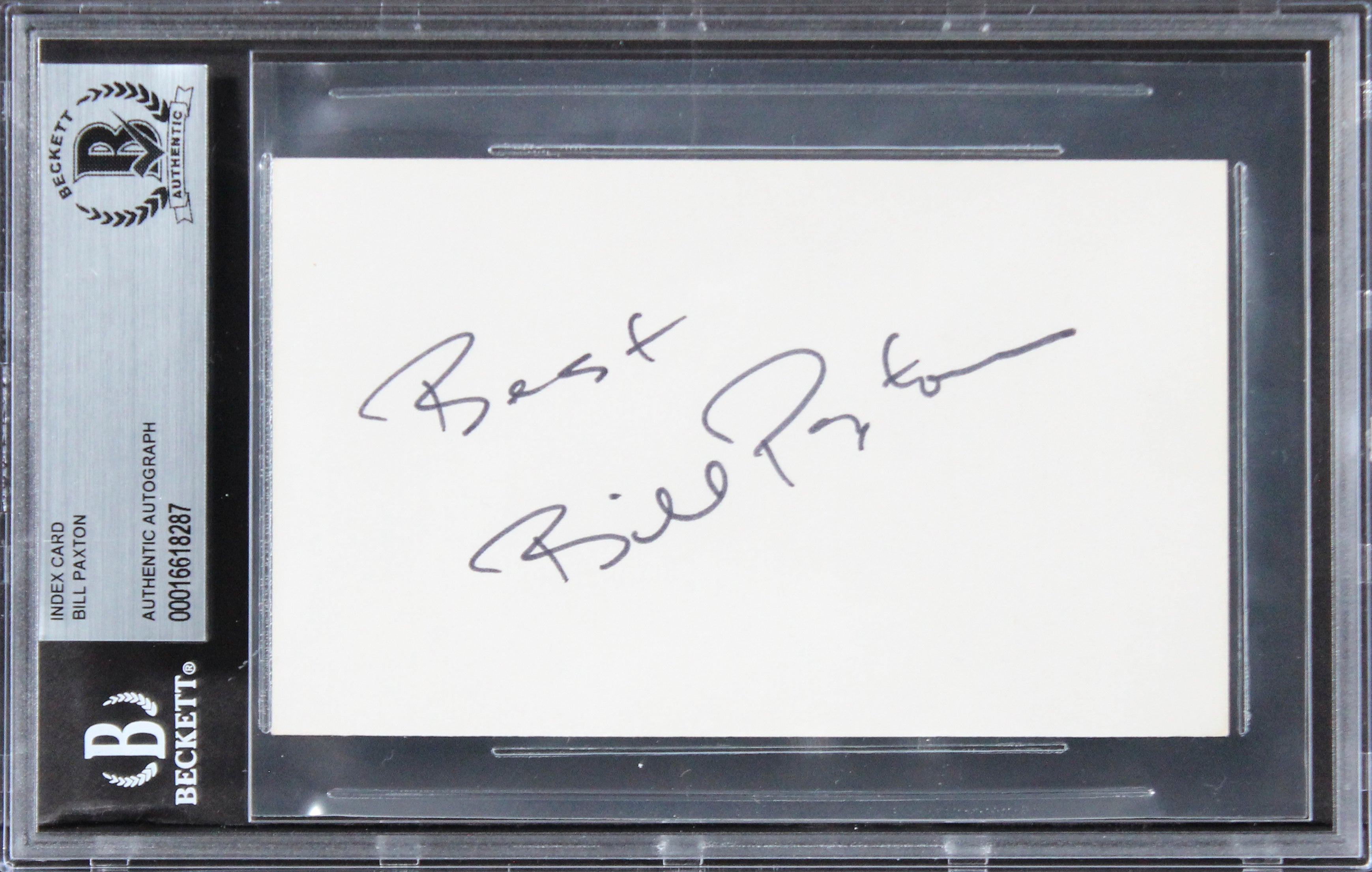 Bill Paxton Titanic "Best" Authentic Signed 3x5 Index Card BAS Slabbed 1