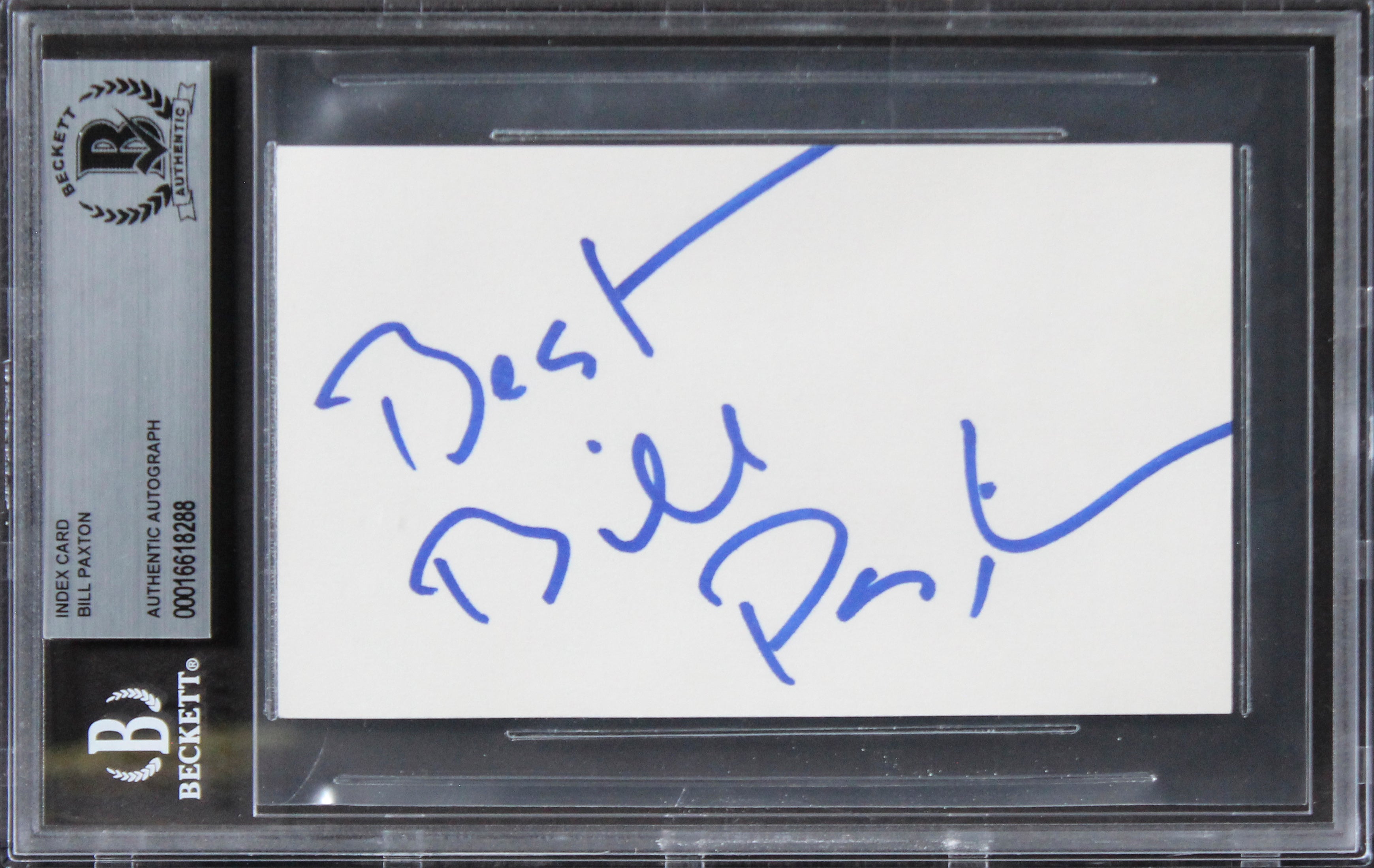 Bill Paxton Titanic "Best" Authentic Signed 3x5 Index Card BAS Slabbed 2