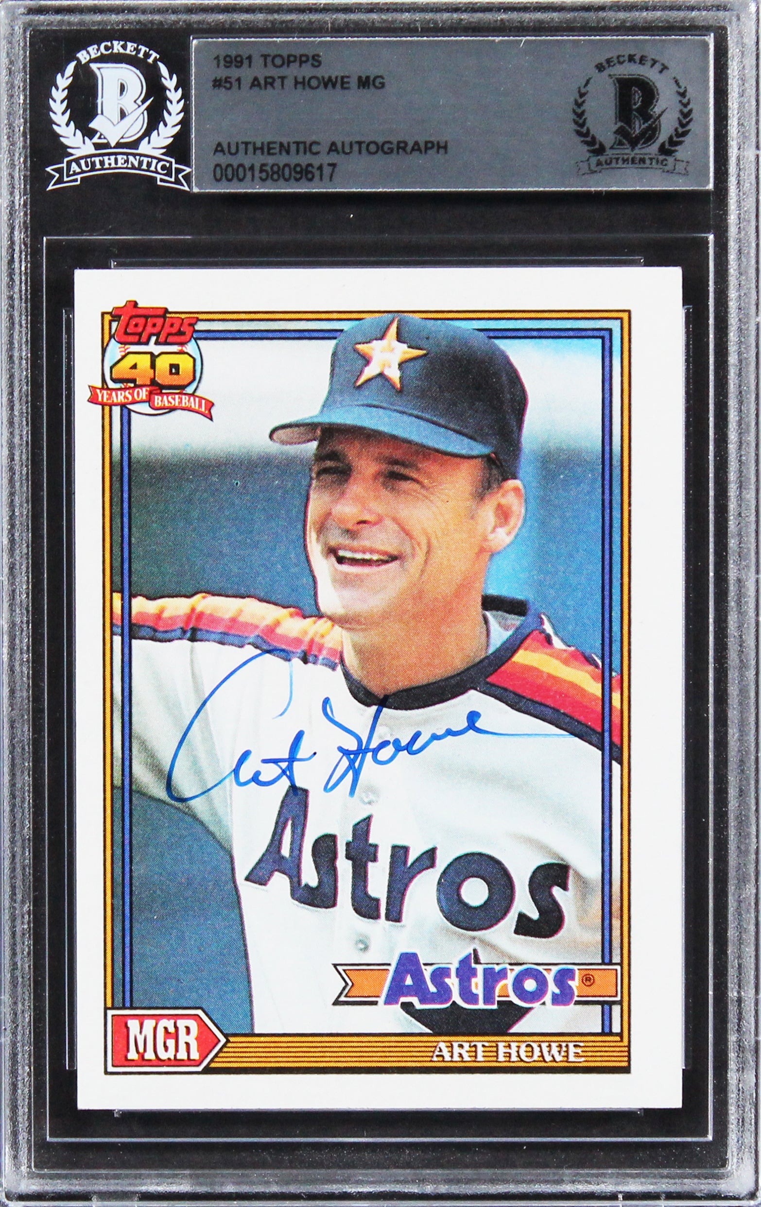 Astros Art Howe Authentic Signed 1991 Topps #51 MG Card BAS Slabbed