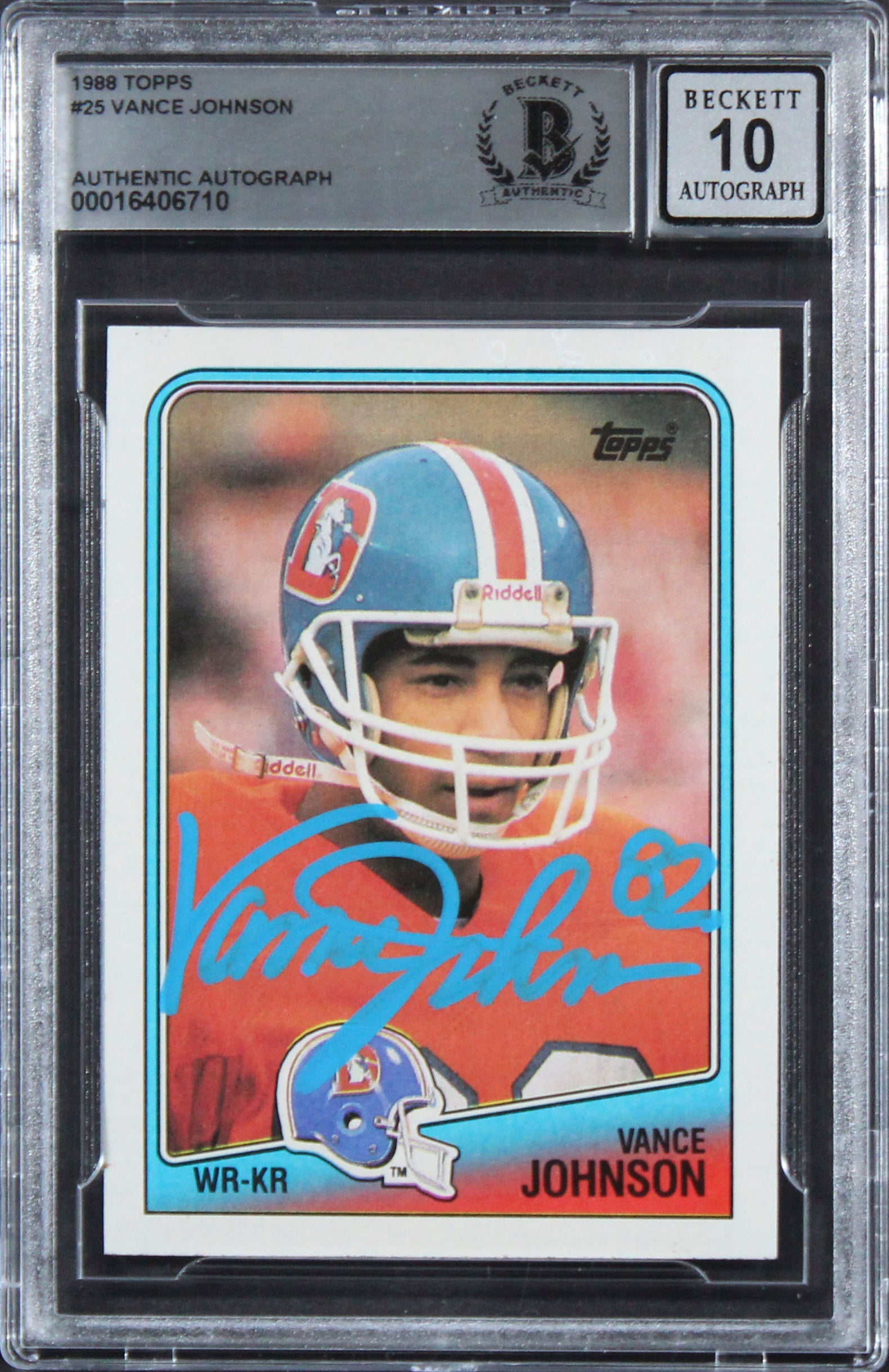 Broncos Vance Johnson Authentic Signed 1988 Topps #25 Card Auto 10! BAS Slabbed