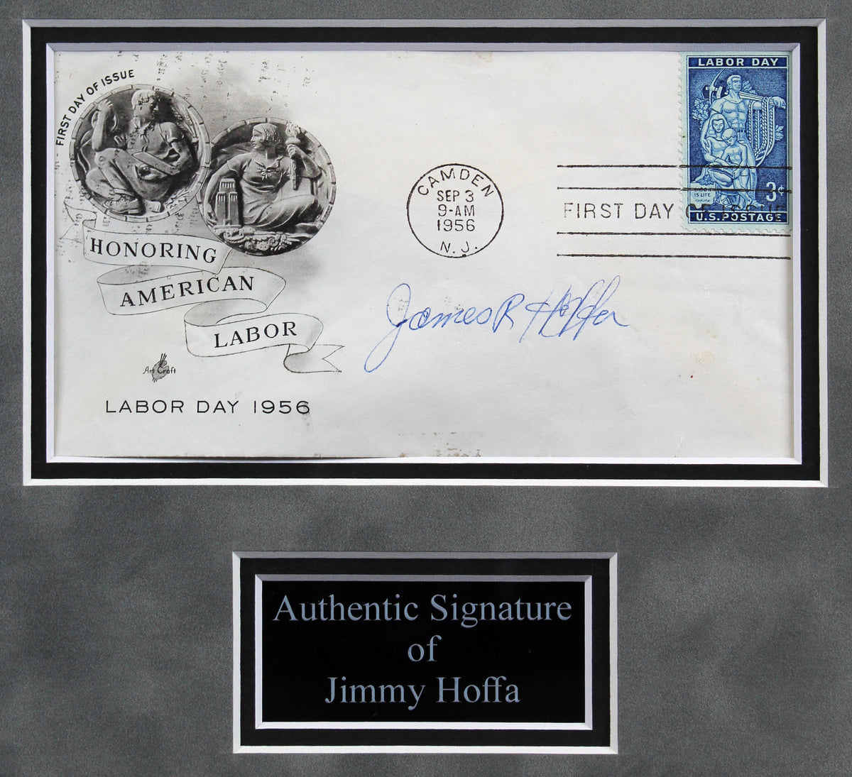 Jimmy Hoffa Authentic Signed & Framed 1956 Labor Day First Day Cover BAS