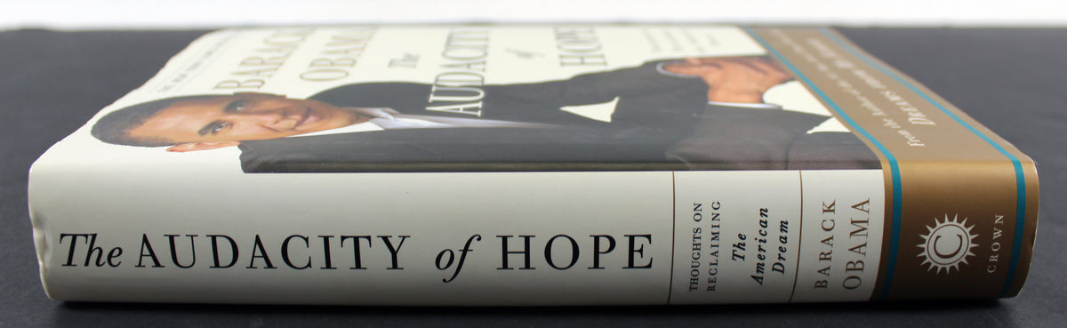 Barack Obama Signed The Audacity Of Hope 1st Edition Hard Cover Book BAS #A68306