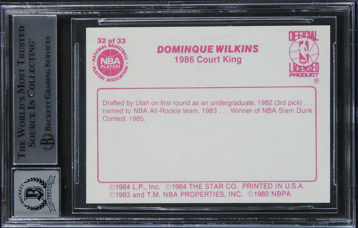 Dominique Wilkins HOF 06 Signed 1986 Star Court Kings #32 Card Auto 10! BAS Slab