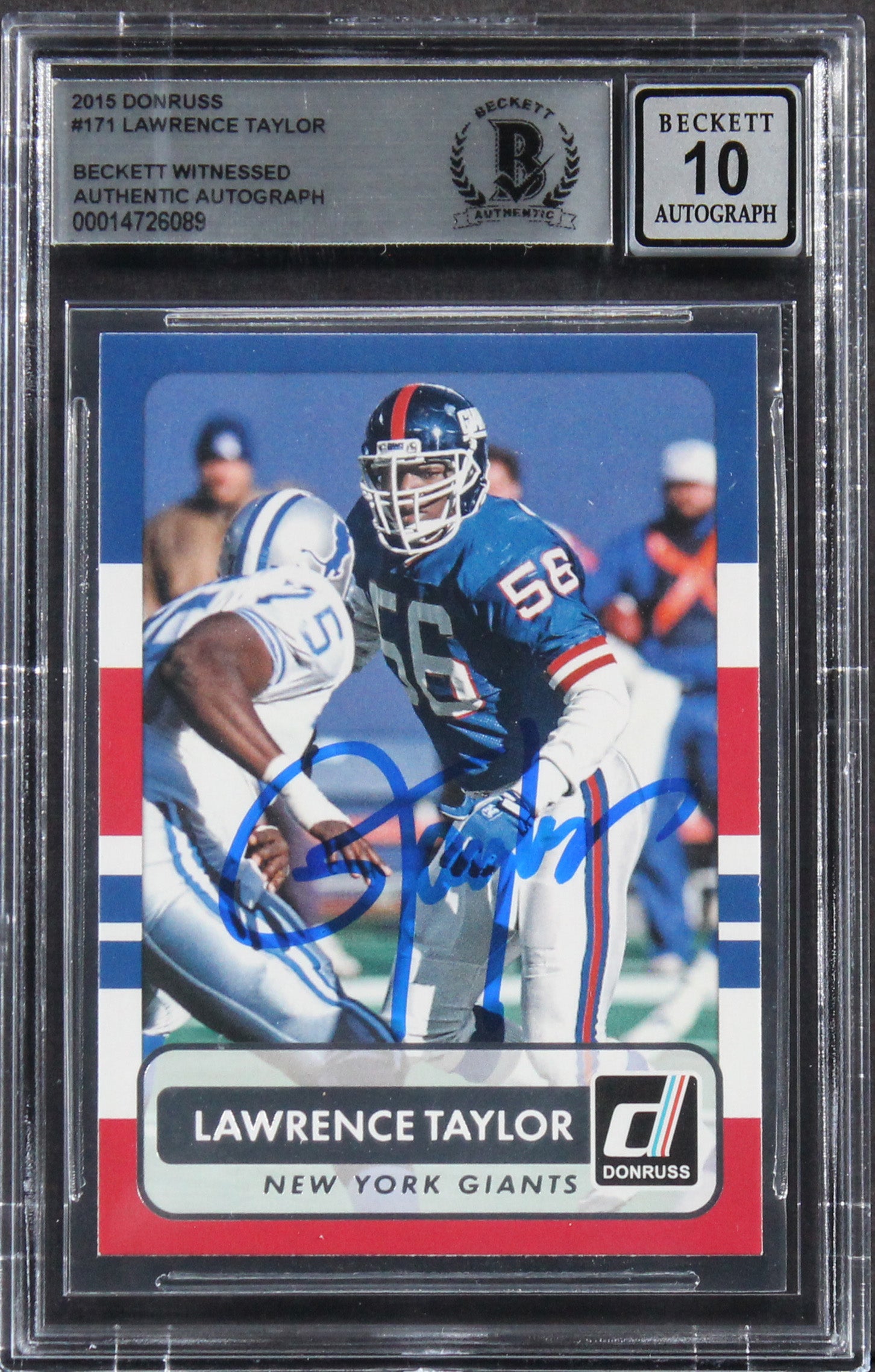 Giants Lawrence Taylor Authentic Signed 2015 Donruss #171 Card Auto 10! BAS Slab