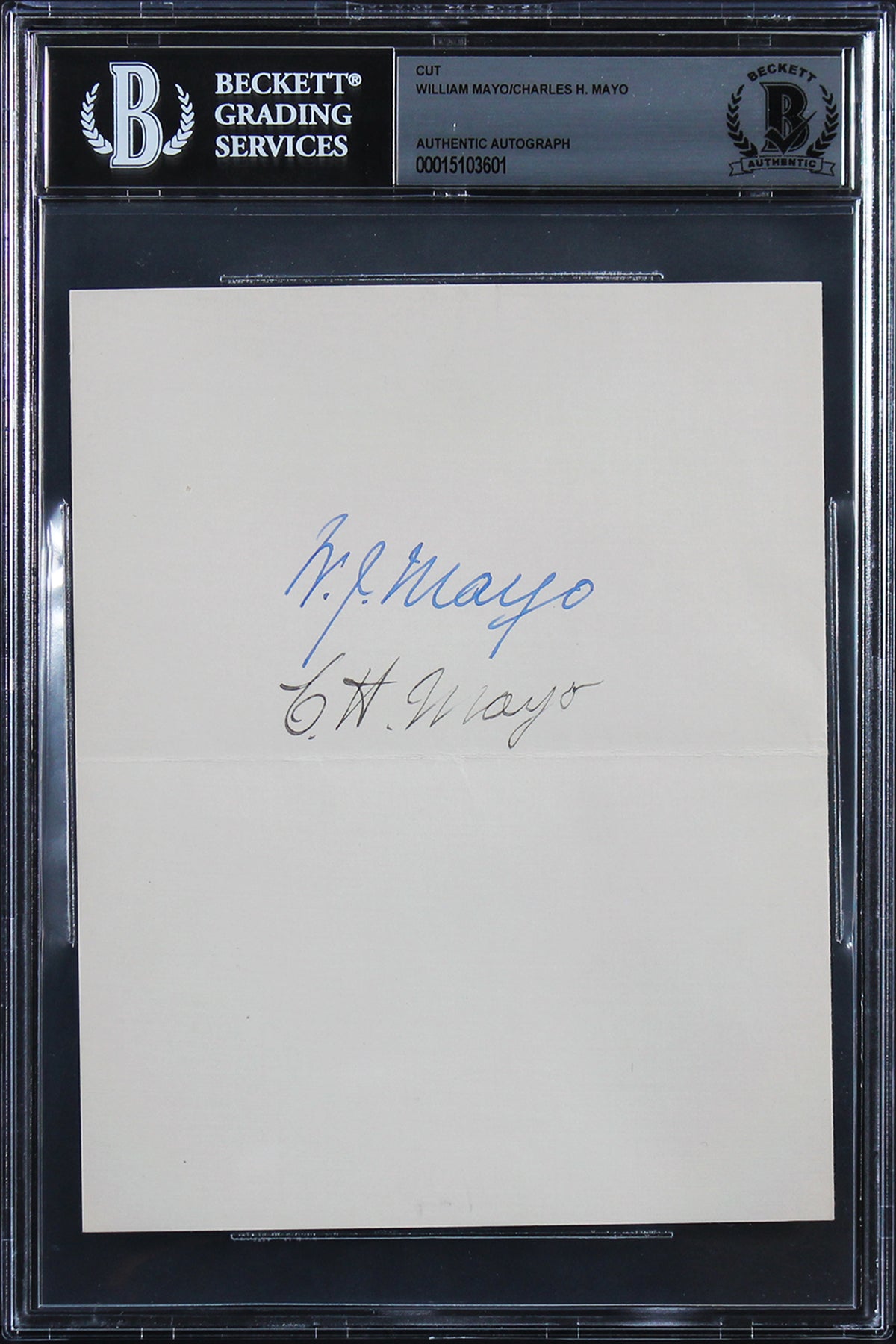 William Mayo & Charles H. Mayo Authentic Signed 5x6.5 Cut Signature BAS Slabbed