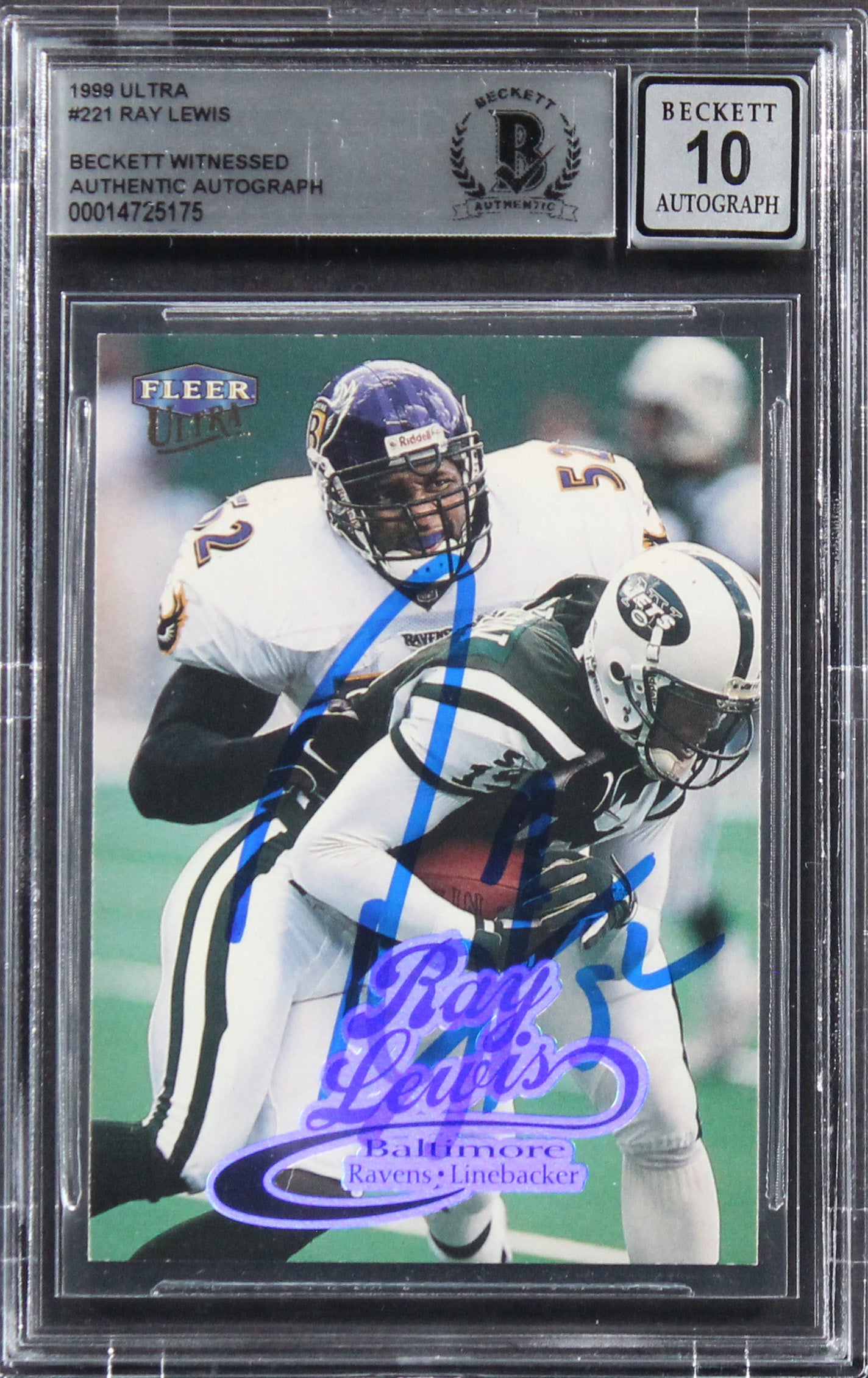 Ravens Ray Lewis Authentic Signed 1999 Ultra #221 Card Auto 10! BAS Slabbed