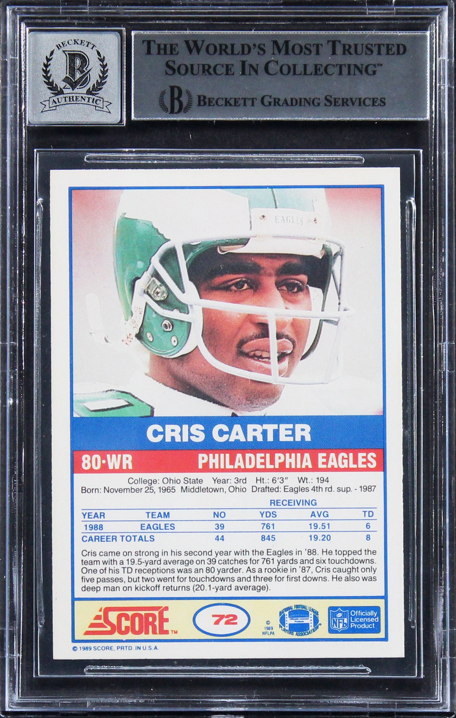 Eagles Cris Carter Signed 1989 Score #72 Card Auto Graded Gem Mint 10! BAS Slab