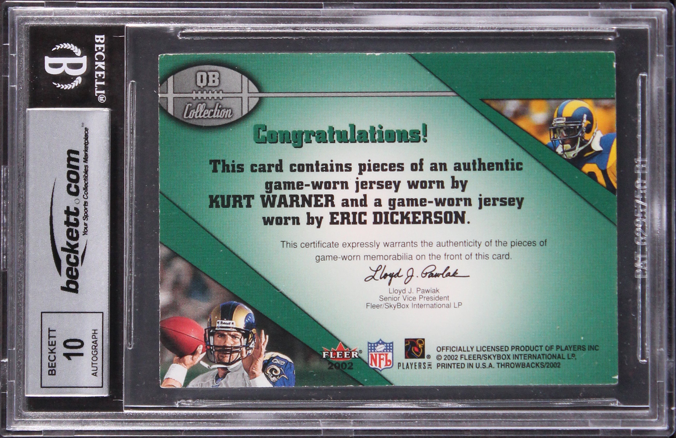 Kurt Warner & Eric Dickerson Signed 2002 Fleer TB QB #3 Card Auto 10! BAS Slab