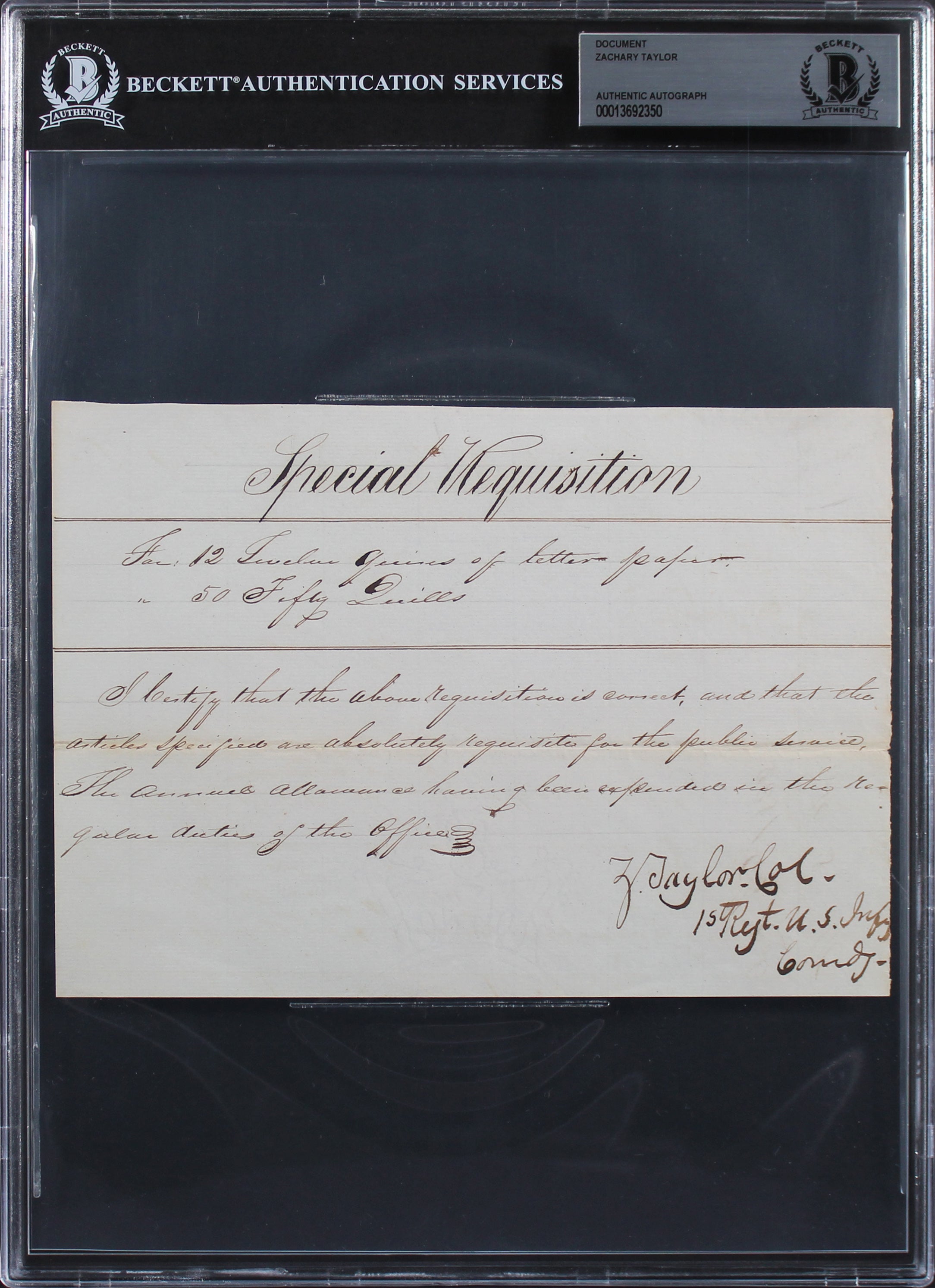 Zachary Taylor Signed 5.5x7.85 1833 Special Requisition Document BAS Slabbed