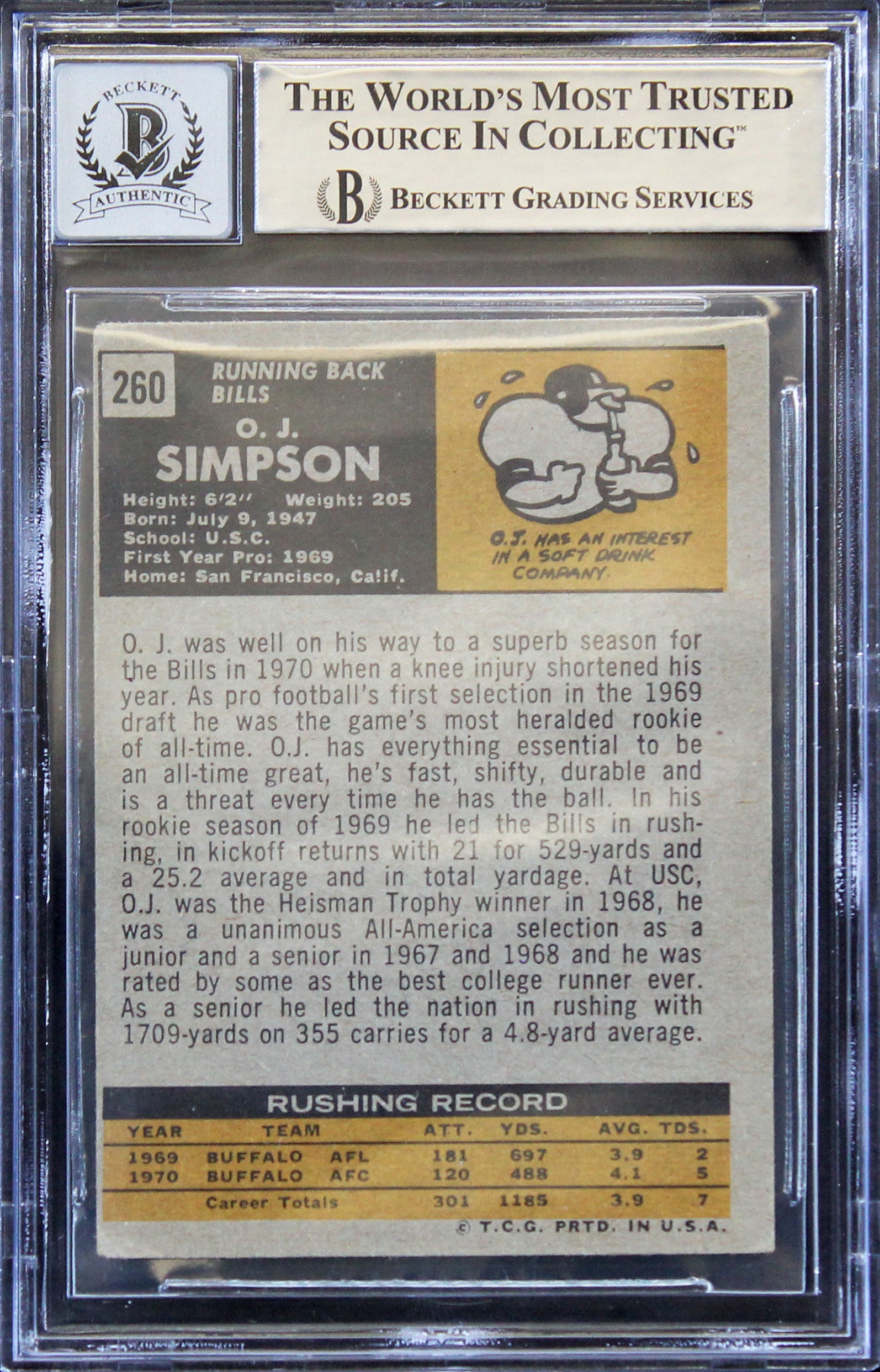 Bills O.J. Simpson "HOF 85" Signed 1971 Topps #260 Card Auto 10! BAS Slabbed 3