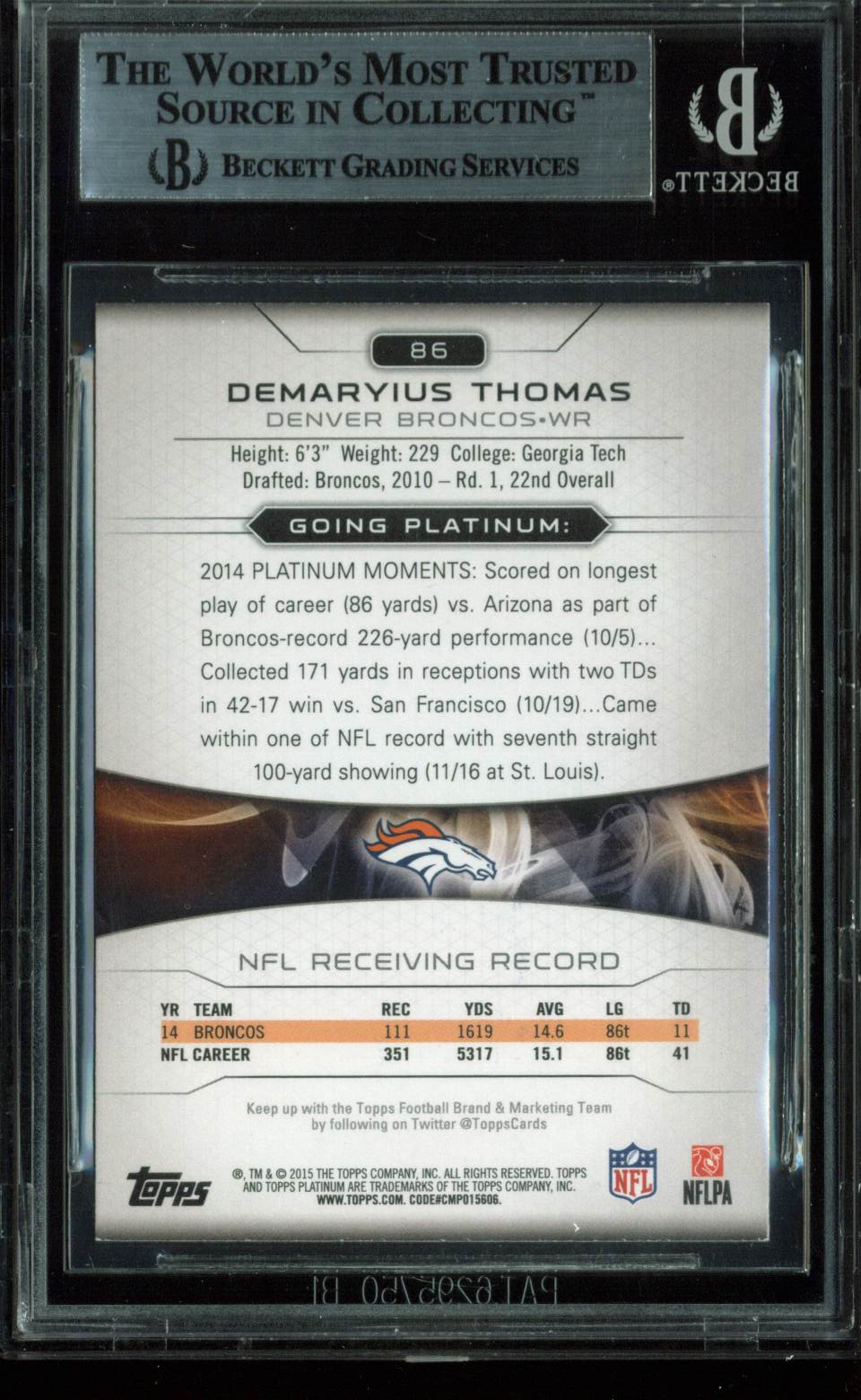 Broncos Demaryius Thomas Signed 2015 Topps Platinum #86 Auto Card BAS Slabbed