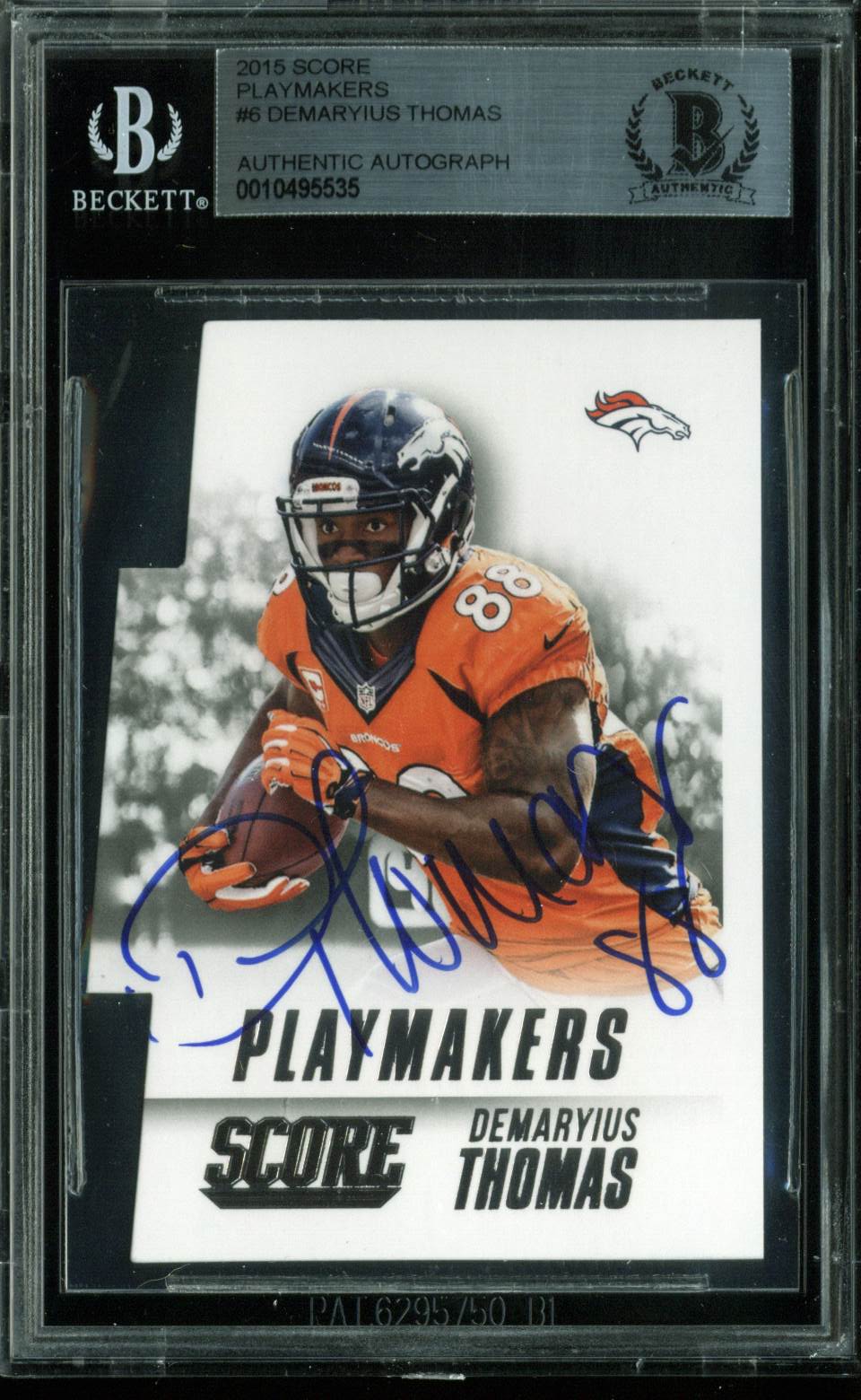 Broncos Demaryius Thomas Signed 2015 Score Playmakers #6 Auto Card BAS Slabbed