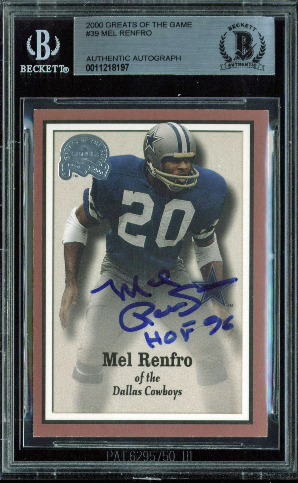 Cowboys Mel Renfro "HOF 96" Signed 2000 Greats Of The Game #39 Card BAS Slabbed