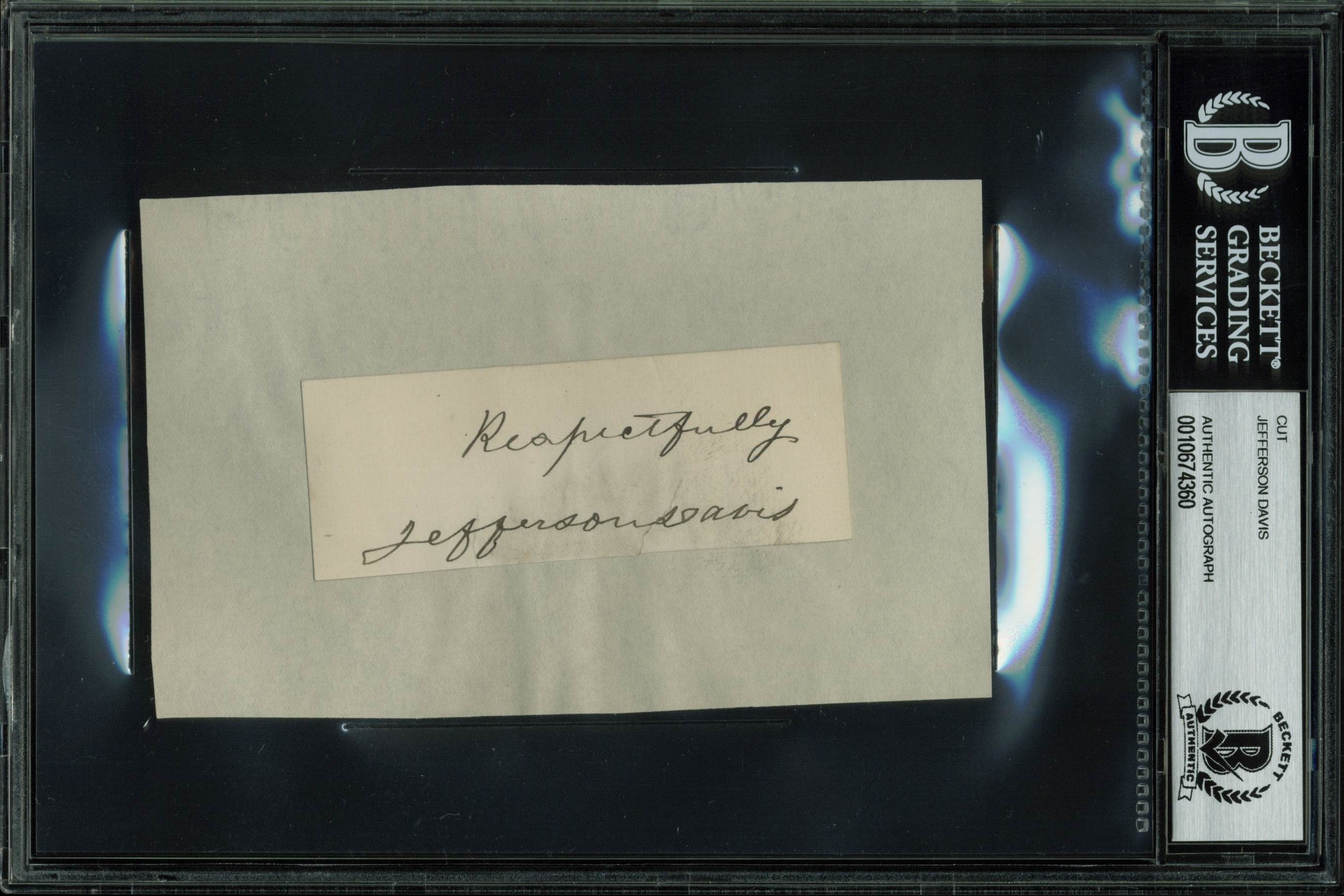 Jefferson Davis "Respectfully" Authentic Signed 1.35x3.5 Cut Signature BAS Slab