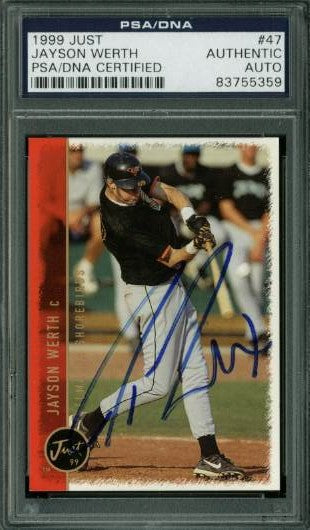Nationals Jayson Werth Authentic Signed Card 1999 Just Rc #47 PSA/DNA Slabbed