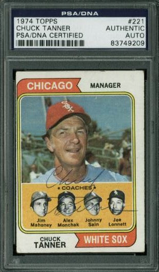 White Sox Chuck Tanner Authentic Signed Card 1974 Topps #221 PSA/DNA Slabbed