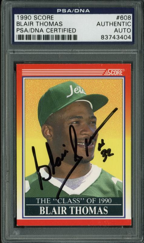 Jets Blair Thomas Authentic Signed Card 1990 Score #608 PSA/DNA Slabbed