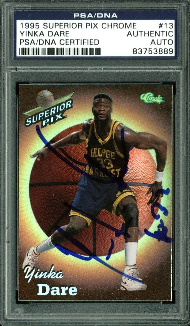 Nets Yinka Dare Authentic Signed Card 1995 Superior Pix Chrome #13 PSA Slabbed