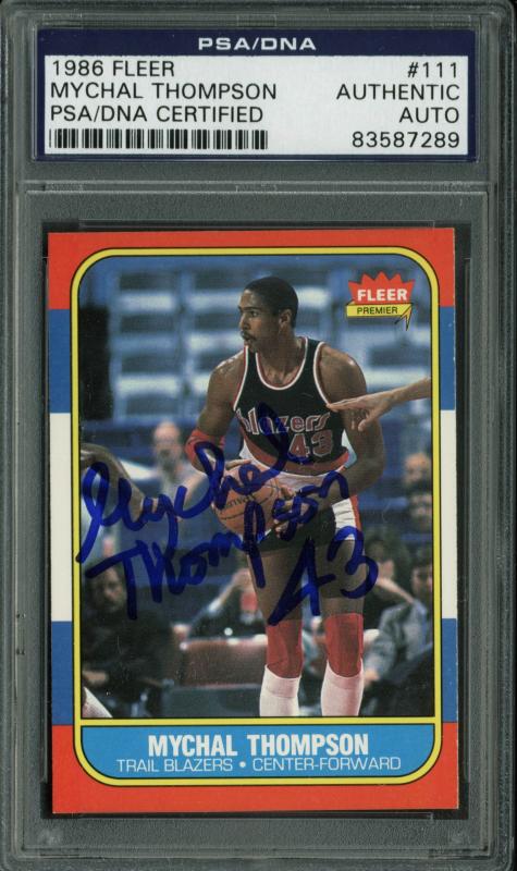 Blazers Mychal Thompson Authentic Signed Card 1986 Fleer #111 PSA/DNA Slabbed
