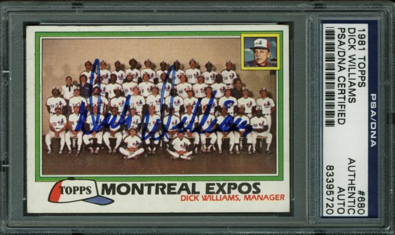 Expos Dick Williams Authentic Signed Card 1981 Topps #680 PSA/DNA Slabbed