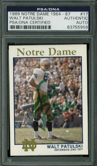 Walt Patulski Authentic Signed Card 1989 Notre Dame 1964-87 #17 PSA/DNA Slabbed
