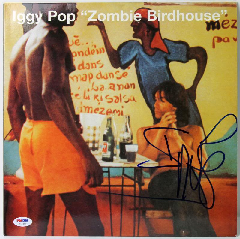 Iggy Pop Zombie Birdhouse Signed Album Cover W/ Vinyl PSA/DNA #W46819