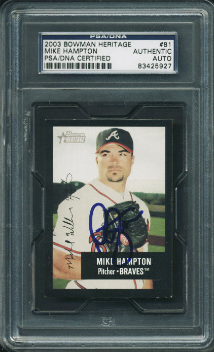 Braves Mike Hampton Authentic Signed Card 2003 Bowman Heritage #81 PSA Slabbed