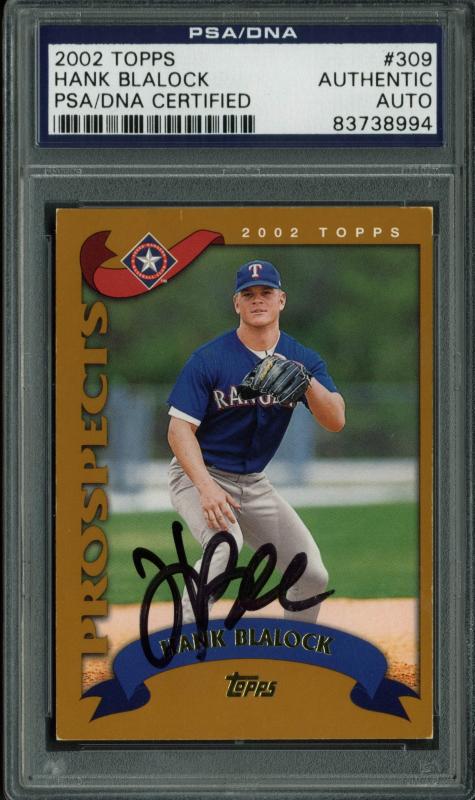 Rangers Hank Blalock Authentic Signed Card 2002 Topps Rc #309 PSA/DNA Slabbed