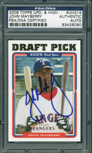 John Mayberry Authentic Signed Card 2006 Topps Rookie #Uh314 PSA/DNA Slabbed