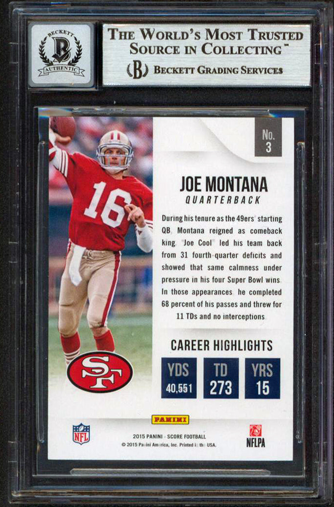 49ers Joe Montana Signed 2015 Score #3 Card Auto Graded Gem Mint 10! BAS Slabbed