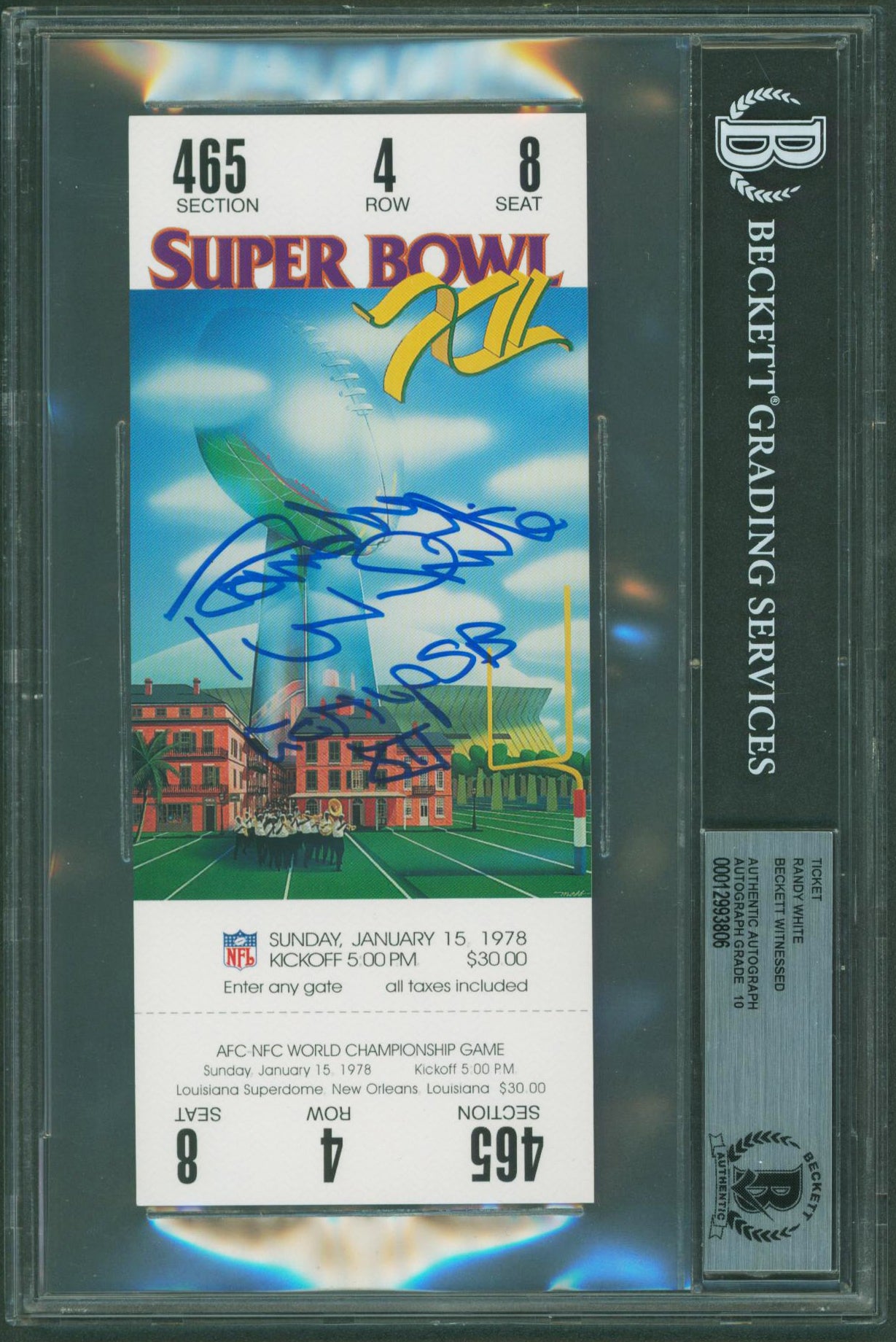 Randy White "COMVP SB XII" Signed SB XII Replica Ticket Stub Auto 10 BAS Slabbed