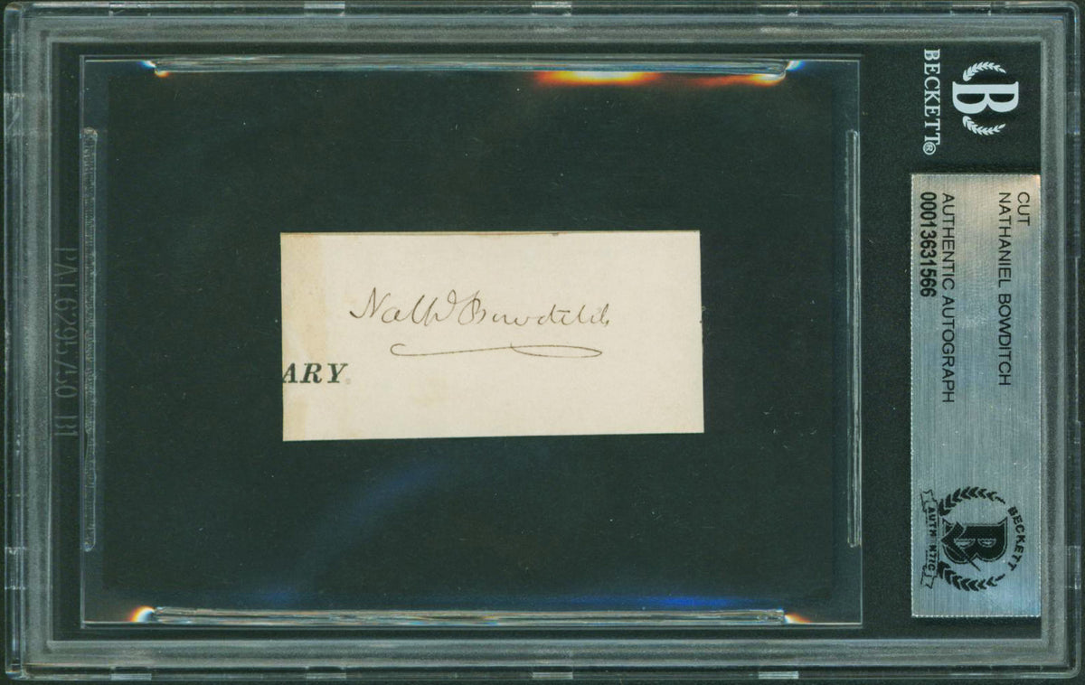Nathaniel Bowditch Authentic Signed 1x2 Cut Signature Autographed BAS Slabbed