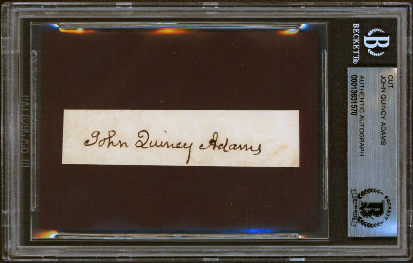 John Quincy Adams Authentic Signed .75x3 Cut Signature Autographed BAS Slabbed