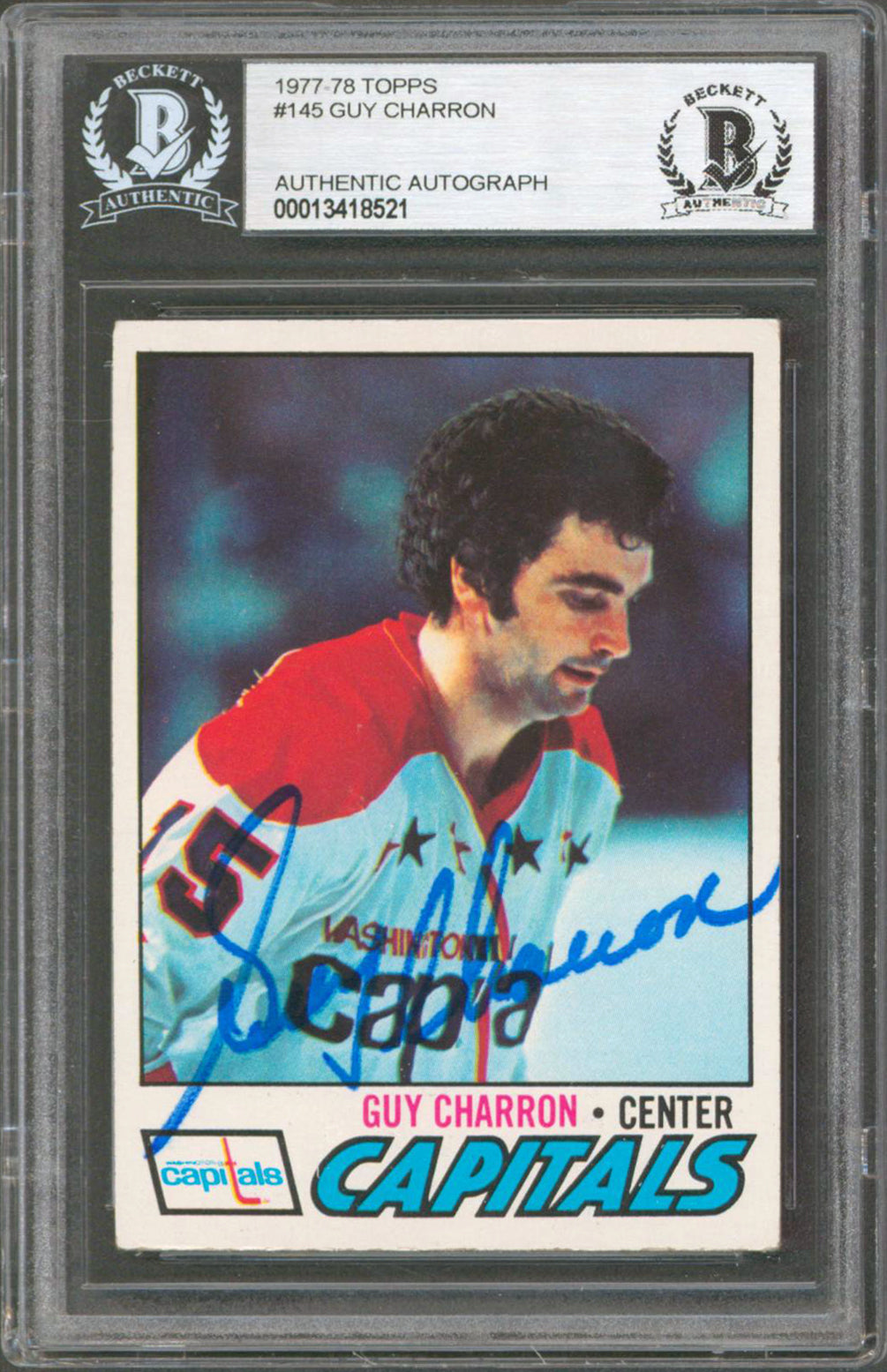 Capitals Guy Charron Authentic Signed 1977 Topps #145 Card BAS Slabbed