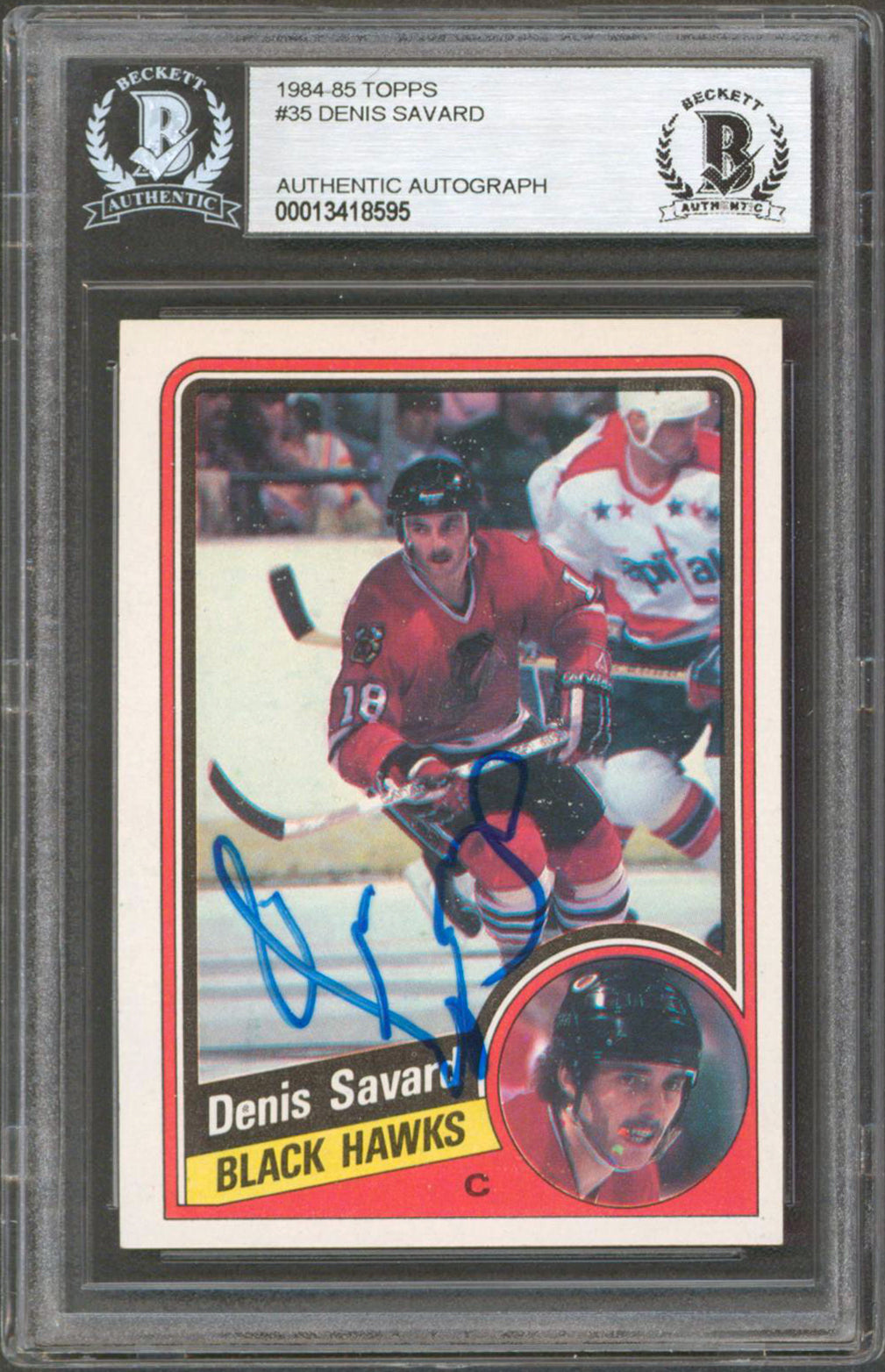 Blackhawks Denis Savard Authentic Signed 1984 Topps #35 Card BAS Slabbed