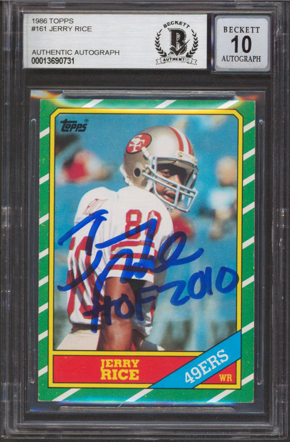 49ers Jerry Rice "HOF 2010" Signed 1986 Topps #161 RC Card Auto 10 BAS Slabbed