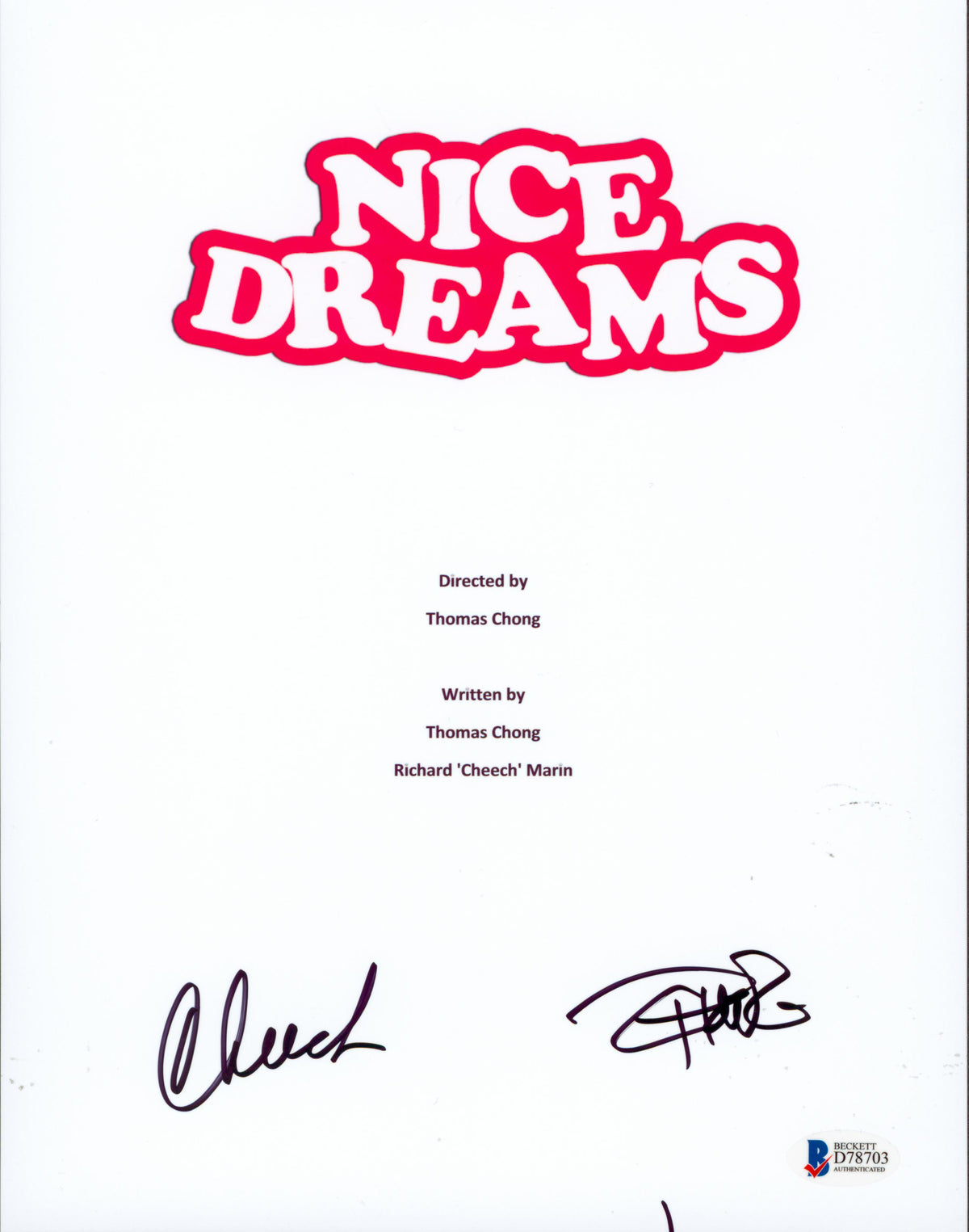 Cheech Marin & Tommy Chong Nice Dreams Signed 8.5x11 Script Cover BAS #D78703