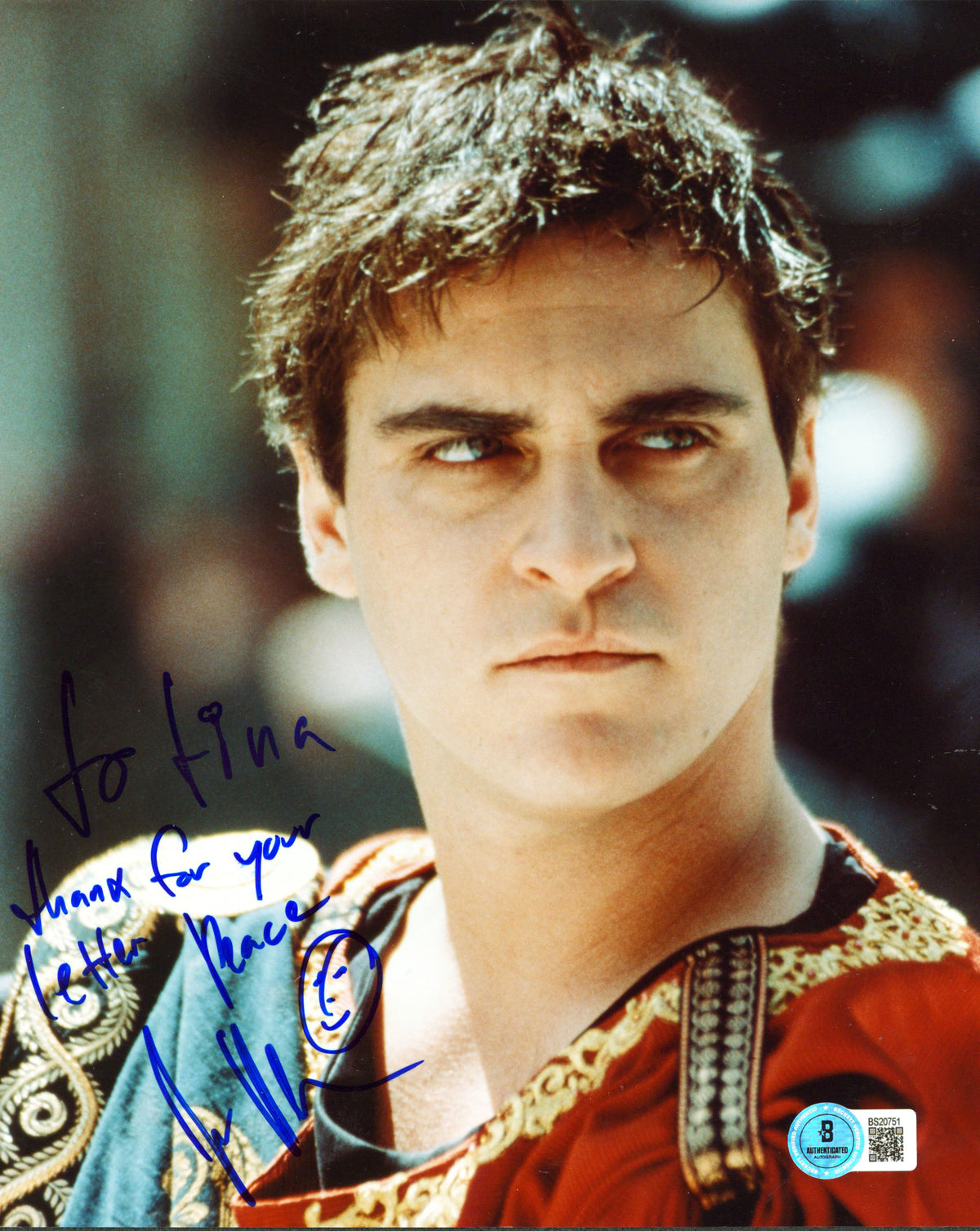 Joaquin Phoenix Gladiator "To Tina Thanx.. Peace" Signed 8x10 Photo BAS #BS20751