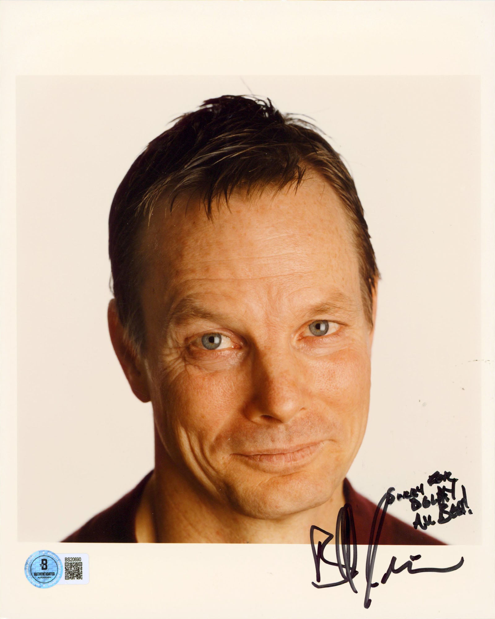 Bill Irwin Actor & Producer "Sorry For Delay All The.." Signed 8x10 Photo BAS