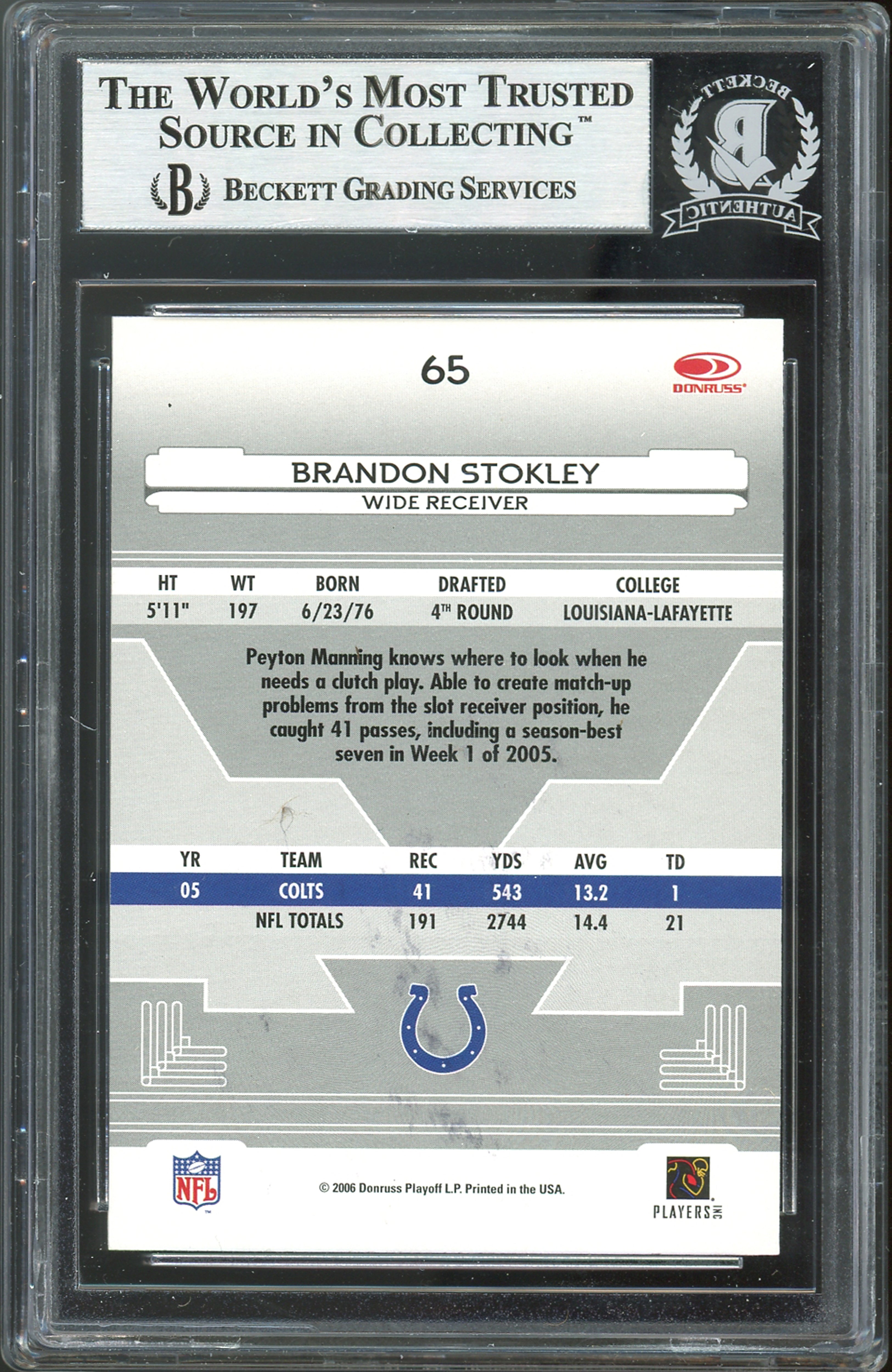 Colts Brandon Stokley Signed 2006 Leaf Certified Materials #65 Card BAS Slabbed