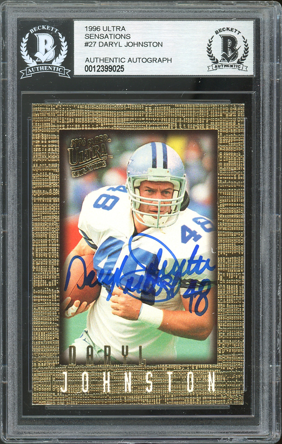 Cowboys Daryl Johnston Signed 1996 Ultra Sensations #27 Card BAS Slabbed