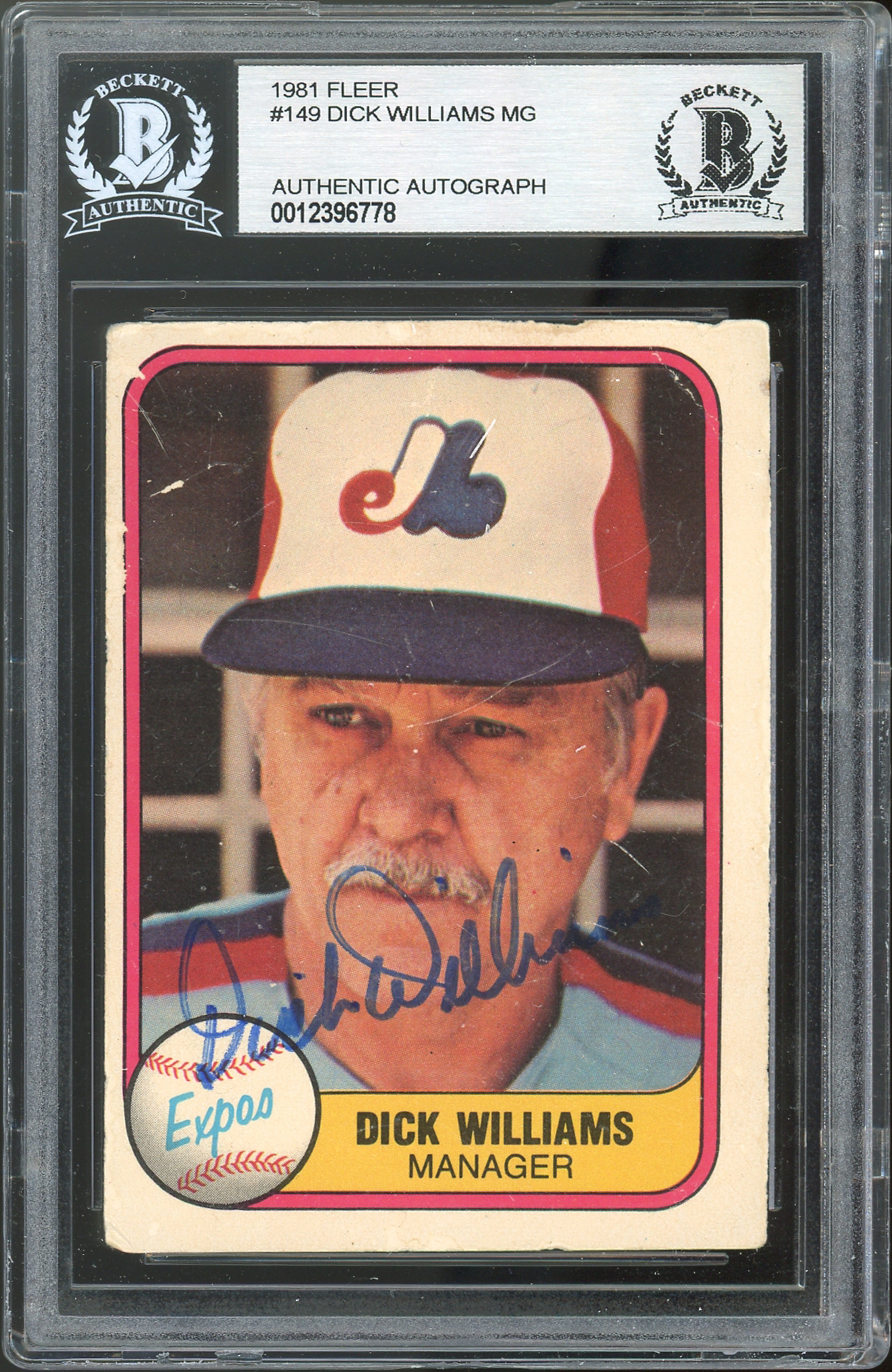 Expos Dick Williams Authentic Signed 1981 Fleer #149 Card BAS Slabbed