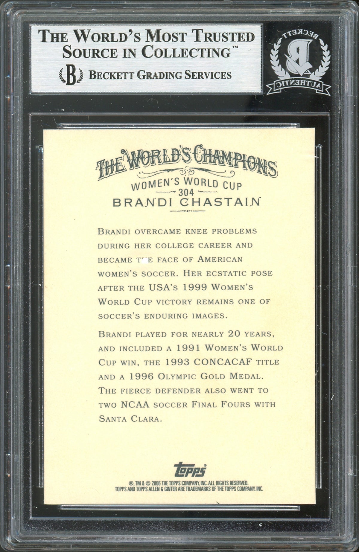 Brandi Chastain Signed 2006 Topps Allen & Ginter #304 Card BAS Slabbed #12397286
